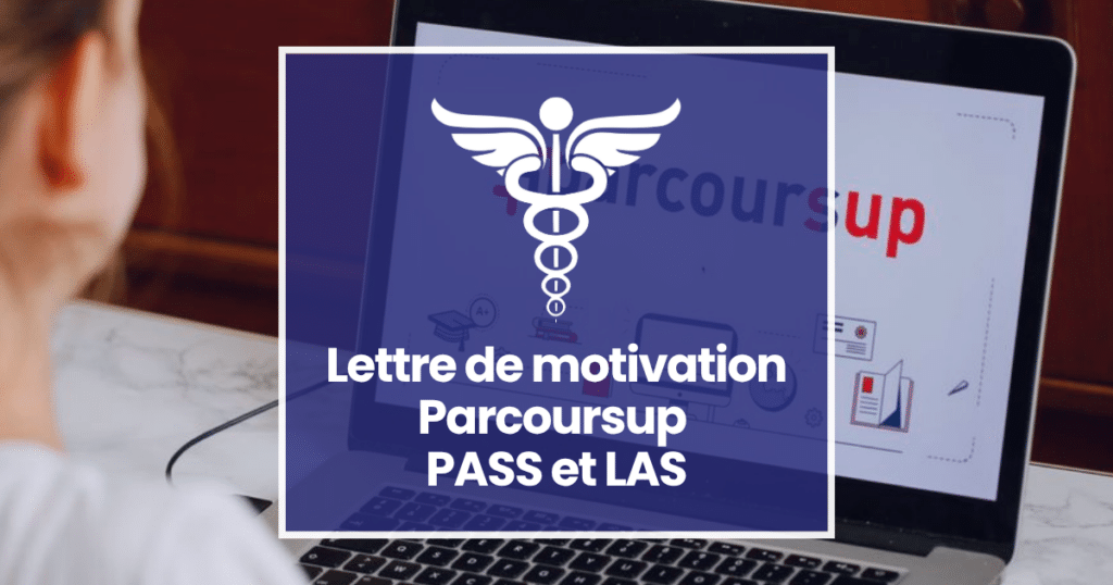 Lettre de motivation Parcoursup PASS LAS : exemples