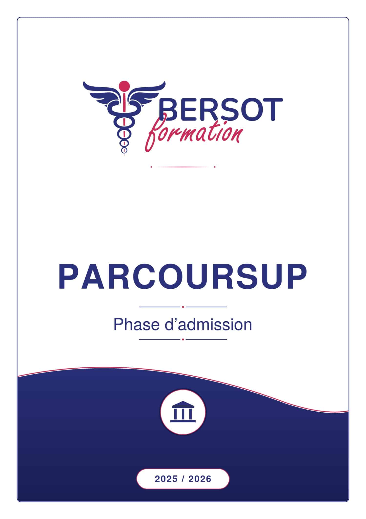 Guide Parcoursup santé 2026 : Phase d'admission · Bersot Formation